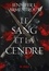 Jennifer L. Armentrout - Le sang et la cendre Tome 1 : .