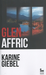 Karine Giebel - Glen Affric.