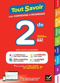 Jacques Bergeron et Louise Taquechel - Tout Savoir pour comprendre et progresser 2de.