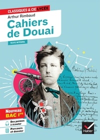 Arthur Rimbaud - Cahiers de Douai.