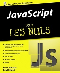 Chris Minnick et Eva Holland - Javascript pour les nuls.