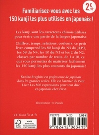 Le petit livre des kanji. 150 kanji essentiels pour apprendre le japonais