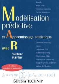 Stéphane Tufféry - Modélisation prédictive et apprentissage statistique avec R.