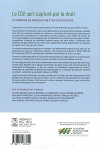 Le CO2 vert capturé par le droit. Le carbone en agriculture et en sylviculture