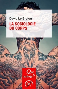 David Le Breton - La sociologie du corps.