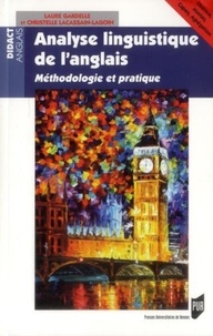 Laure Gardelle et Christelle Lacassain-Lagoin - Analyse linguistique de l'anglais - Méthodologie et pratique.