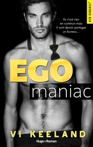 Vi Keeland et  Brower - Ego maniac.