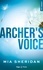 Mia Sheridan - Archer's voice.