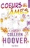 Colleen Hoover - Coeurs et âmes.