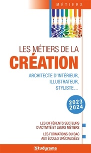  Studyrama - Les métiers de la création.