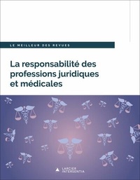 Pauline Colson - La responsabilité des avocats et des médecins.