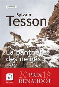 Sylvain Tesson - La panthère des neiges.