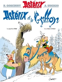 Jean-Yves Ferri et Didier Conrad - Astérix Tome 39 : Astérix et le Griffon.