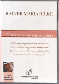 Rainer Maria Rilke - Lettres à un jeune poète. 1 CD audio