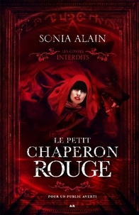 Sonia Alain - Le petit chaperon rouge.