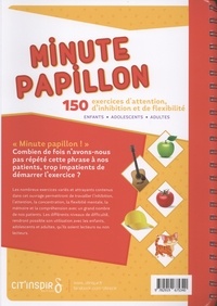 Minute papillon. 150 exercices d'attention, d'inhibition et de flexibilité