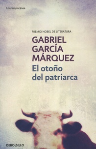 Gabriel Garcia Marquez - El otoño del patriarca.