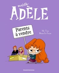  Mr Tan et Diane Le Feyer - Mortelle Adèle Tome 8 : Parents à vendre.