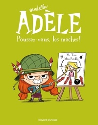  Mr Tan - BD Mortelle Adèle, Tome 05 - Poussez-vous, les moches !.