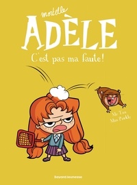  Mr Tan - BD Mortelle Adèle, Tome 03 - C'est pas ma faute !.