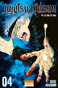 Gege Akutami - Jujutsu Kaisen Tome 4 : Je vais te tuer.