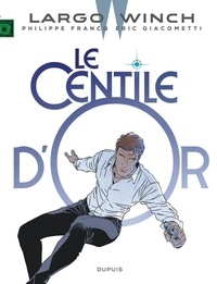 Eric Giacometti et Philippe Francq - Largo Winch Tome 24 : Le centile d'or.