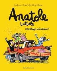 Anne Didier et Olivier Muller - Anatole Latuile Tome 15 : Décollage immédiat !.