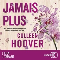 Colleen Hoover - Jamais plus.