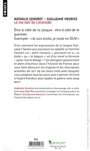 Le fin mot de l'histoire. 201 expressions pour épater la galerie