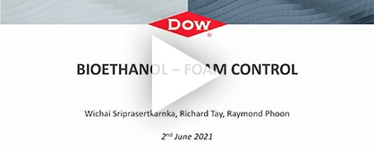 Webinar Replay: Dow Antifoam/Defoamer Solution for Bioethanol Process  