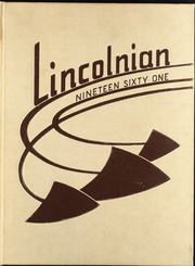 1961 Edition, Lincoln High School - Lincolnian Yearbook (Tacoma, WA)