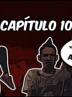 CHAMA AL RESCATE - Capítulo 10