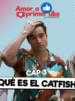 ¿Qué es el catfish? - Capítulo 3