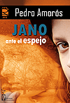 JANO ANTE EL ESPEJO