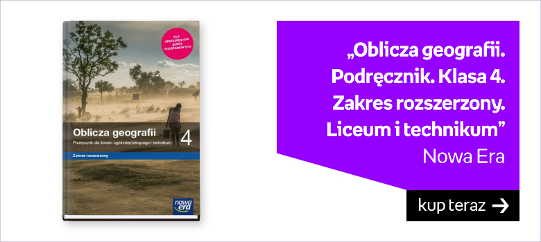 Oblicza geografii. Podręcznik. Klasa 4. Zakres rozszerzony. Liceum i technikum (okładka  miękka) ksiązka do geografii