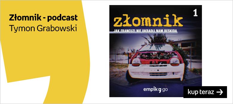 Złomnik podcast Empik Go