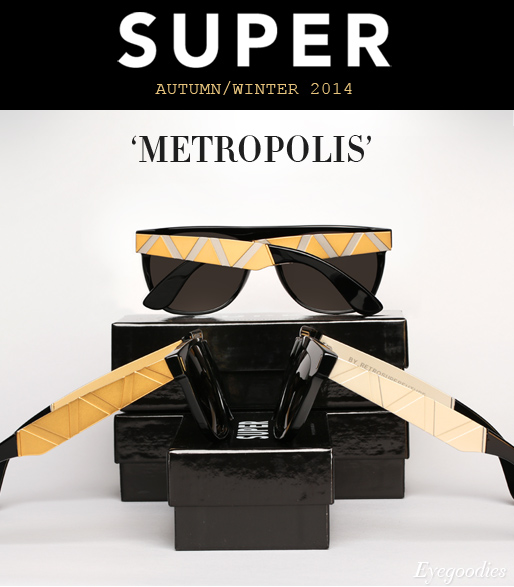 Super Sunglasses - AW 2013/2014 Metropolis Collection