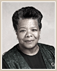 Maya Angelou