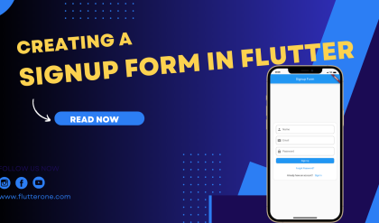 A Step by Step Guide to Creating a Signup Form in Flutter