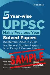 Icon image (Free Sample) 5 Year-wise UPPSC Mains Previous Year Solved Papers (2022 to 2018) for General Studies Papers 1 to 4, Essay & General Hindi | UPPCS PYQs Question Bank | Uttar Pradesh Public Service Commission |