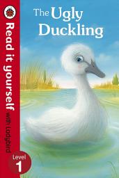 Icon image The Ugly Duckling - Read it yourself with Ladybird: Level 1