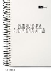 Icon image Learn How to Have a Positive Mental Attitude