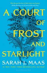 Icon image A Court of Frost and Starlight: An unmissable companion tale to the GLOBALLY BESTSELLING, SENSATIONAL series