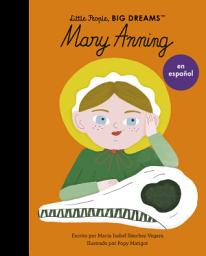 Icon image Mary Anning (Spanish Edition)