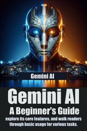 Icon image Gemini AI: A Beginner's Guide