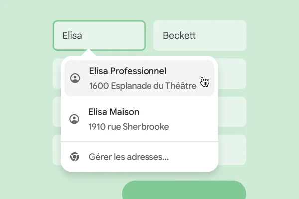 Un utilisateur peut saisir instantanément son nom et son adresse dans un formulaire à l'aide du Remplissage automatique.