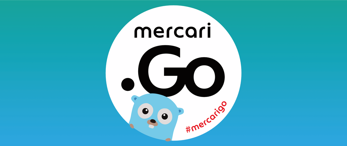 mercari.go #26 を開催しました #mercarigo