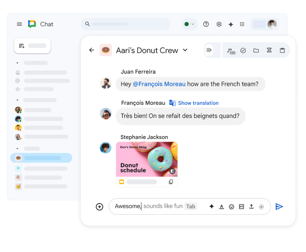 พื้นที่ใน Google Chat ชื่อว่า "Dan’s Donut Crew" ที่แสดงชุดสไลด์ใน Google สไลด์ที่แชร์ รวมทั้งข้อความภาษาฝรั่งเศสพร้อมตัวเลือกให้แสดงเวอร์ชันแปล