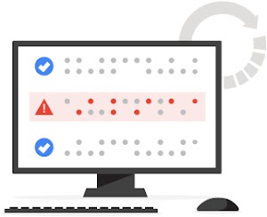 Illustration of a computer monitor with 3 rows of data. Top and bottom row have blue check marks to the left, the middle row has a red triangle with an exclamation point