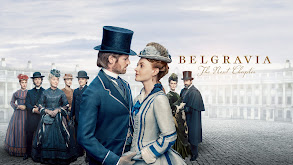 Belgravia: The Next Chapter thumbnail